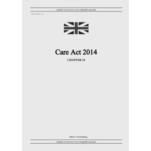 Care Act 2014 (c. 23)