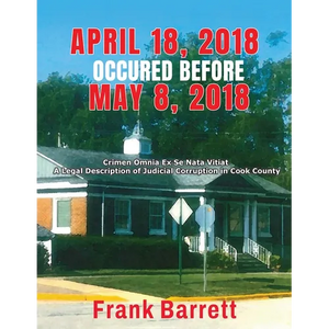 April 18, 2018 Occured Before May 8, 2018 - Paperback