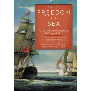 On the Freedom of the Sea - Hardcover